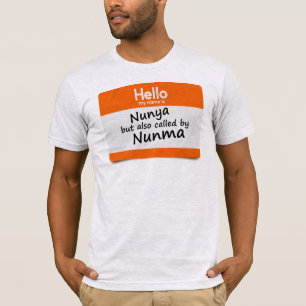 Golf Parking Lot Protocol My Name's Nunya & Nunma T-Shirt