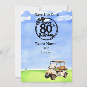 Golf Party 80th Birthday Save the Date for golfer Invitation