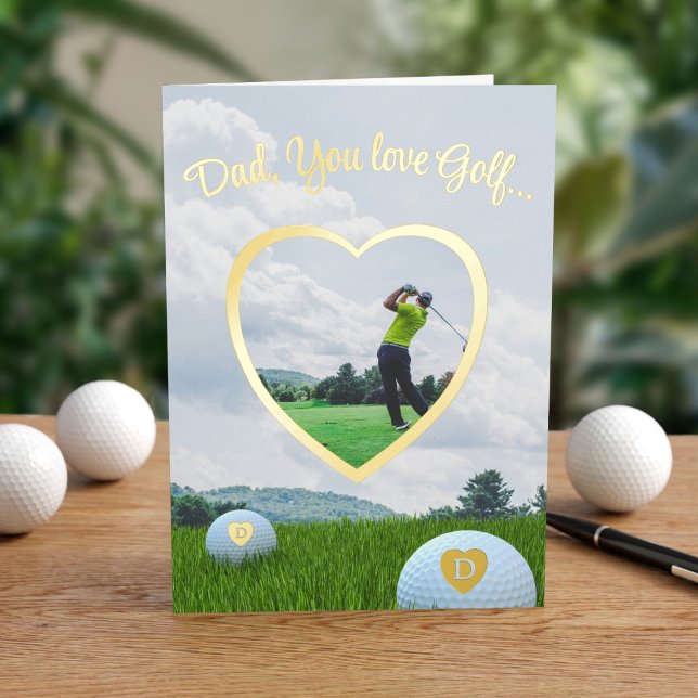 Golf Photo Foil Heart Frame Father's Day Card (Fore the Golfing Dad on Father's Day - just add a photo and a message. Real Foil!)