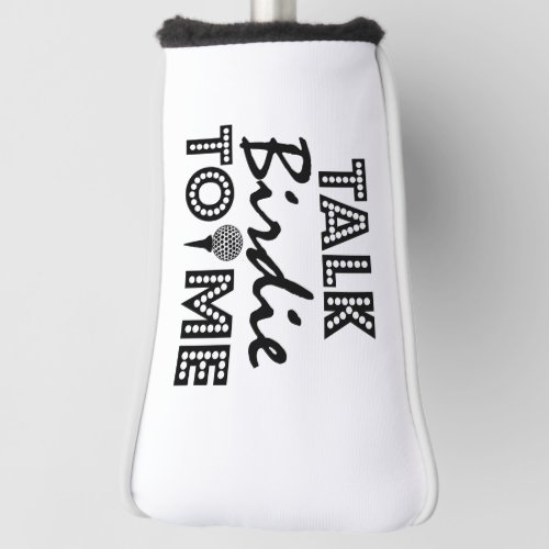 Golf Player Talk Birdie To Me Golf Towel Golf Head Cover