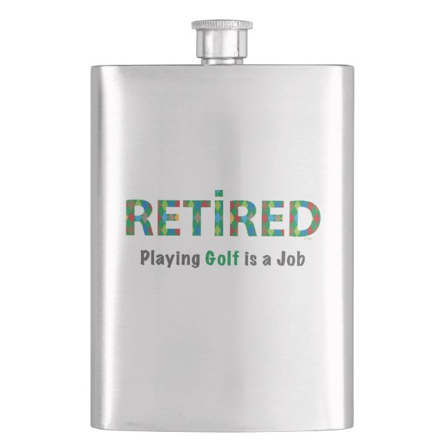 GOLF- Playing Golf is a JOB Flask (Front)