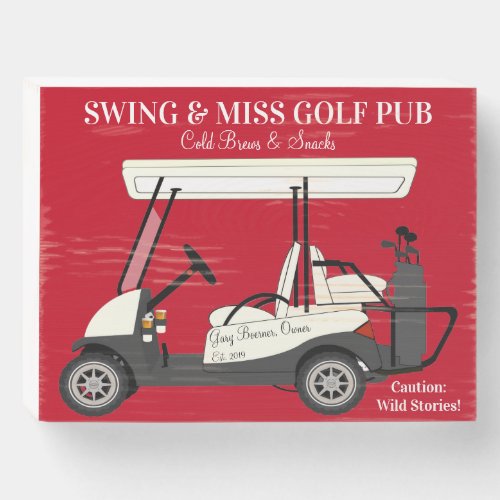 Golf Pub Golf Cart Beer  Snacks Wild Stories Wooden Box Sign