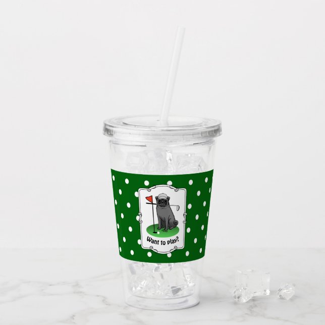 Golf Pug Playing Golf (black) Cute Dog Funny Acrylic Tumbler (Back Ice)