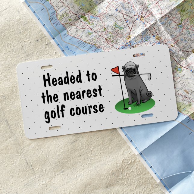 Golf Pug Playing Golf (black) Cute Dog Funny License Plate (In Situ)