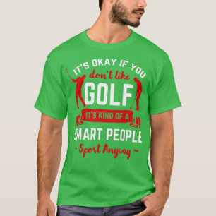 Golf Putter Golfer Bogey Golfing Birdie Eagle Par  T-Shirt
