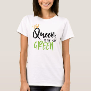 Golf Queen Of The Green Funny Modern Girly T-Shirt