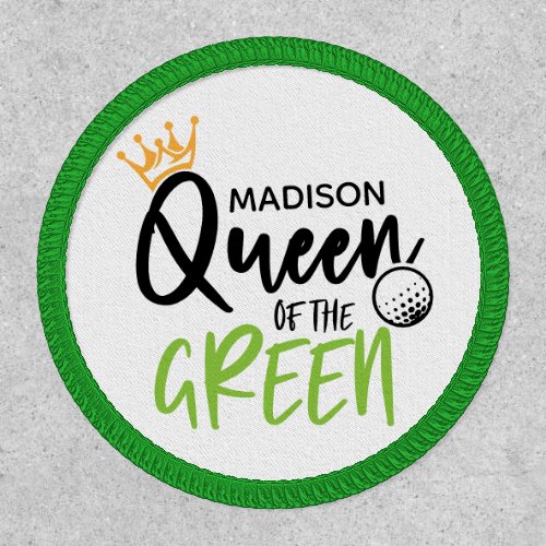 Golf Queen Of The Green Funny Modern Personalized Patch