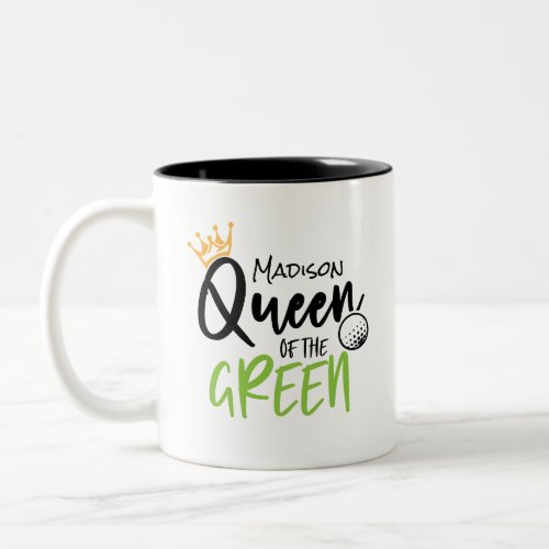 Golf Queen Of The Green Funny Modern Personalized Two_Tone Coffee Mug