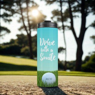 Golf Quote Drive with a Smile Thermal Tumbler