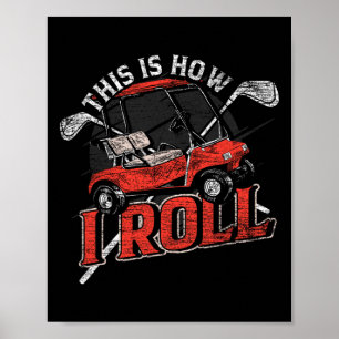 Golf Quotes Funny Golfer Golf - Adult Poster