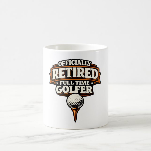 Golf Retirement for Golfer Coffee Mug (Center)