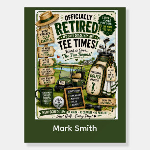 Golf retirement on golf course foam board