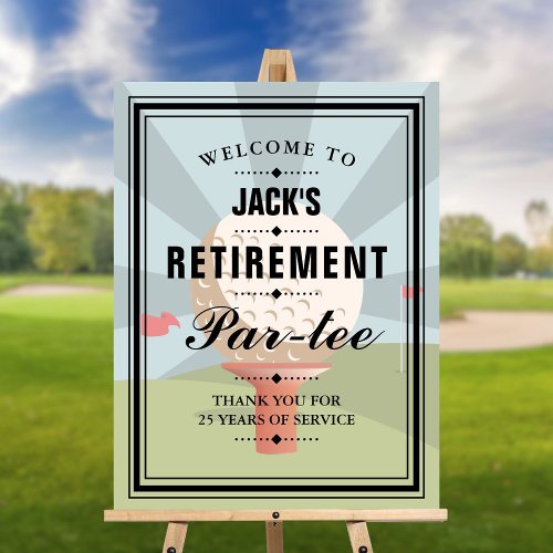 Golf Retirement Partee Party Welcome Sign
