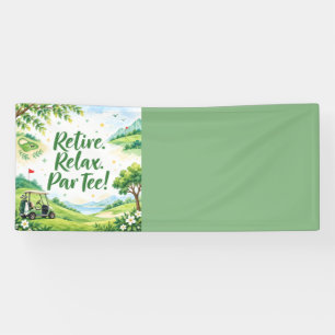 Golf  Retirement retire relax par tee for golfer Banner