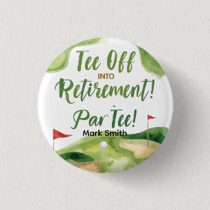 GOLF RETIREMENT Tee off ParTee for golfer Button