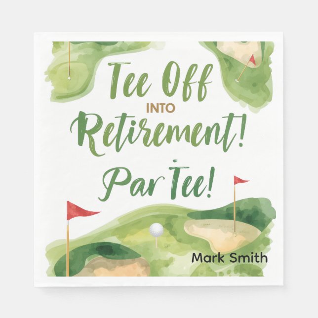 GOLF RETIREMENT Tee off ParTee for golfer Napkins (Front)