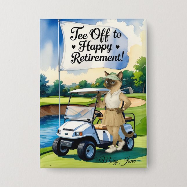 Golf Retirement themed for Siamese Cat lovers Button (Front)