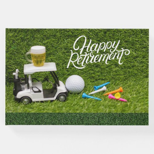 Golf retirement with beer on golf cart  guest book