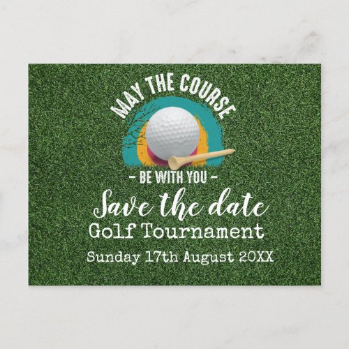 Golf Save the date Golf Tournament on green   Announcement Postcard
