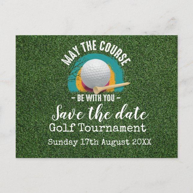 Golf Save the date Golf Tournament on green   Announcement Postcard (Front)