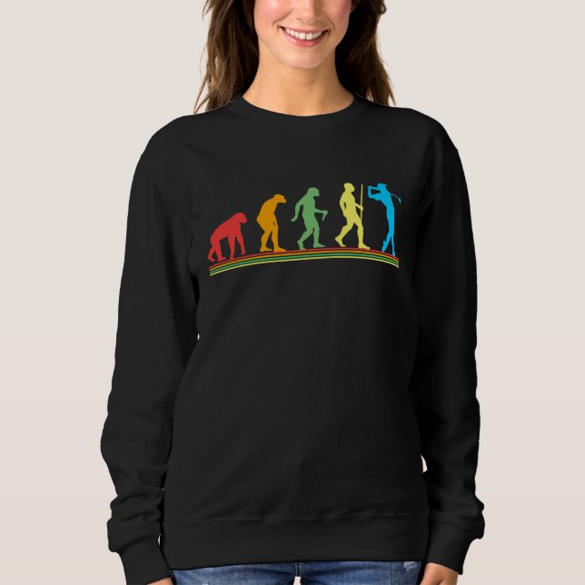Golf saying for Evolution Golfer Sweatshirt (Front)