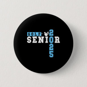 Golf Senior Night Golf Senior 2025 Graduation &#; Button