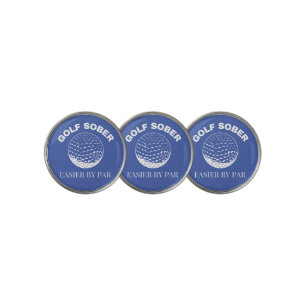 Golf Sober Easier By Par Funny Golfing Quote Case- Golf Ball Marker