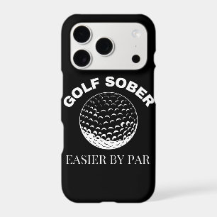 Golf Sober Easier By Par Funny Golfing Quote iPhone 17 Pro Case
