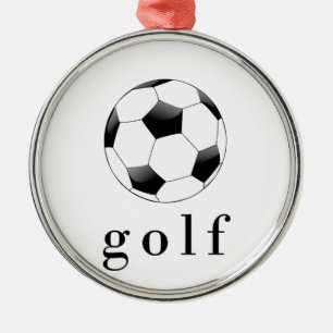 Golf Soccer Ball Funny Sports T-Shirt Metal Ornament