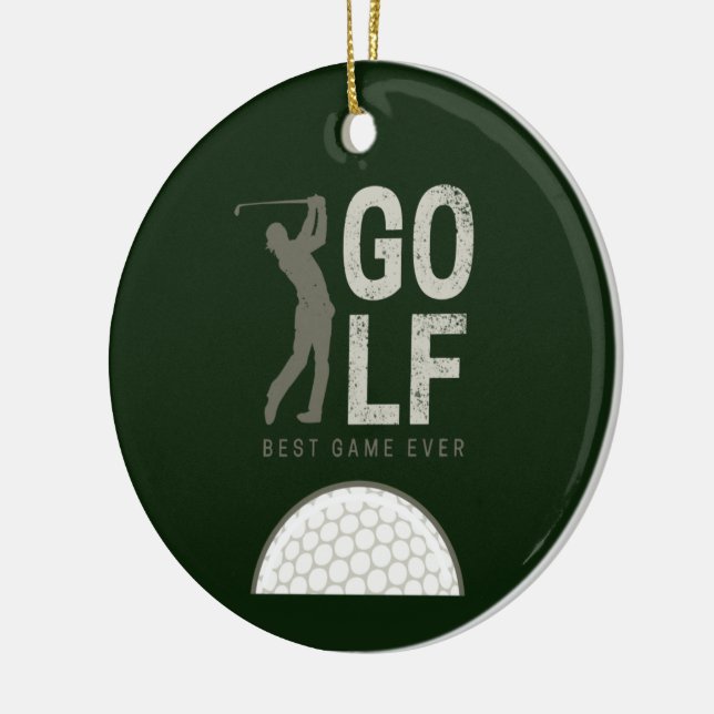 Golf Sport Best Game Ever for Golfers and Coaches Ceramic Ornament (Left)