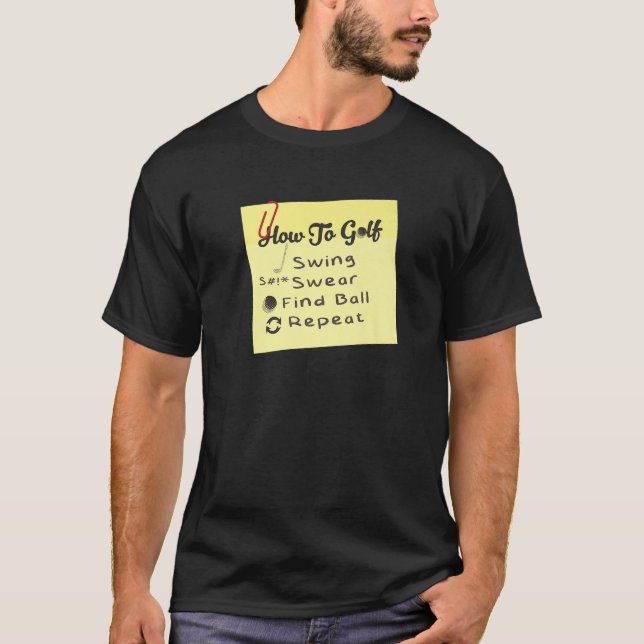 Golf Sports Golfer Coach Funny Golfing Sayings T-Shirt (Front)