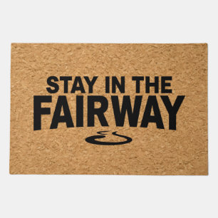 Golf Stay in the fairway  Doormat