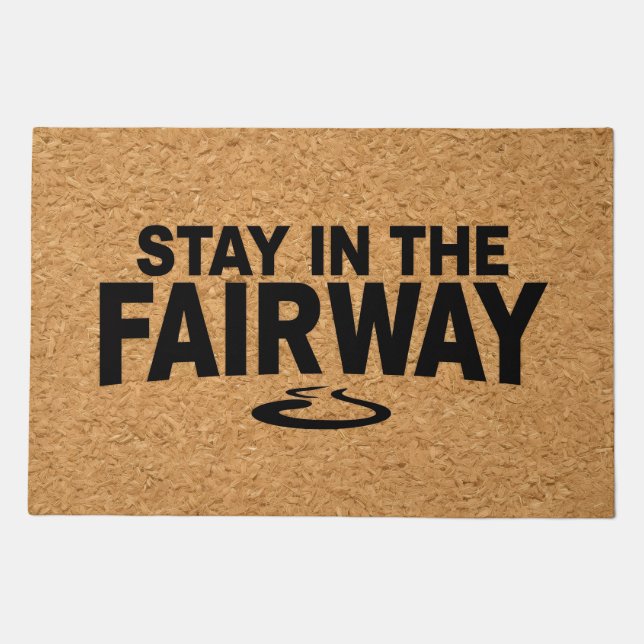 Golf Stay in the fairway  Doormat (Front)
