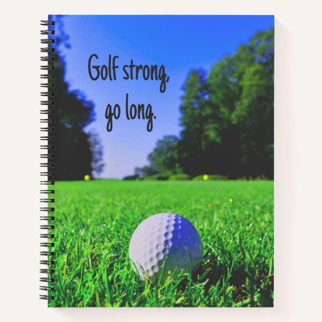 Golf strong go long grass golf ball notebook (Front)