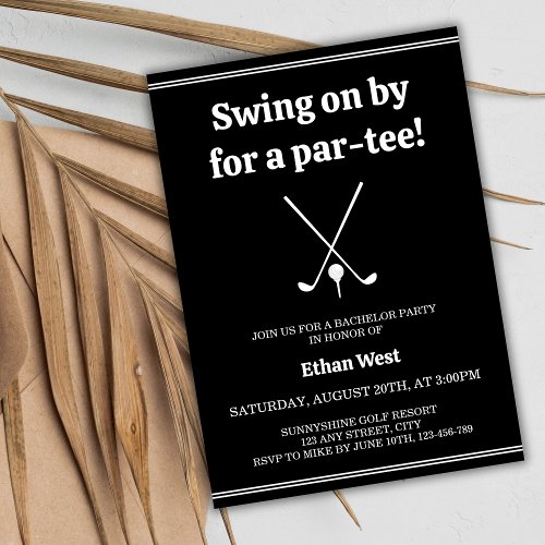 Golf Stylish Black  White Par_Tee Bachelor Party Invitation