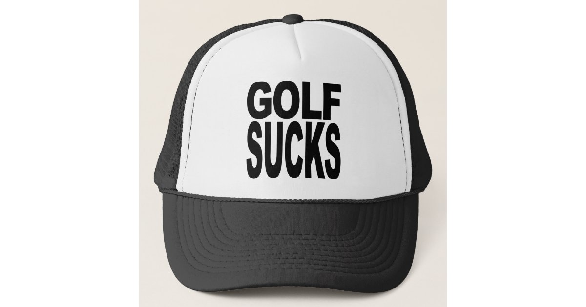 Golf Sucks Trucker Hat Zazzle