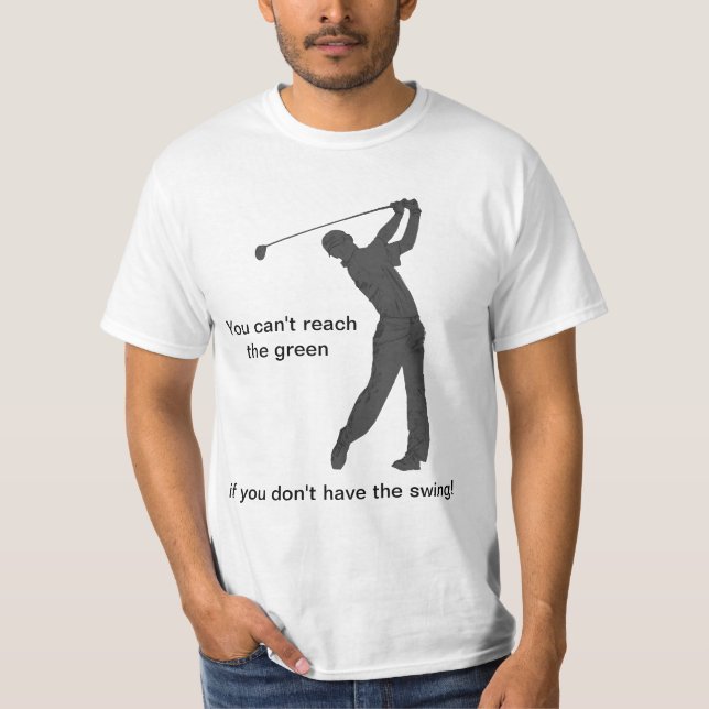 Golf Swinger Customizable T-Shirt (Front)