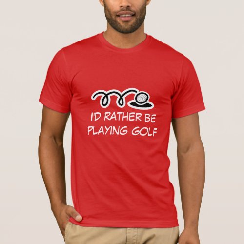Golf t_shirt with funny quote