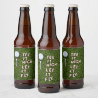 Golf Tee it high let it fly with golf ball and tee Beer Bottle Label
