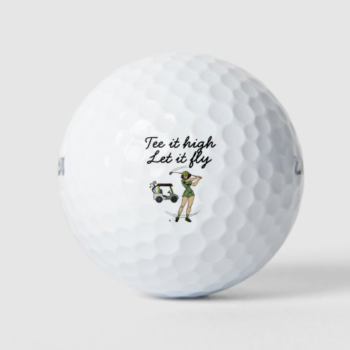 Golf Tee it high Let it fly  woman golfer golfing Golf Balls