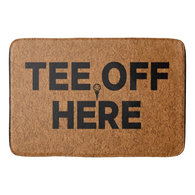 Golf tee off here bath mat (Front)