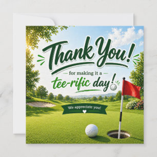 Golf Thank you for terrific day  Card