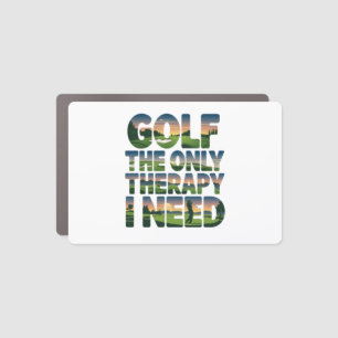 Golf the Only Therapy, Trendy Car Magnet