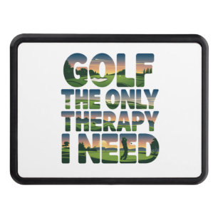Golf the Only Therapy, Trendy Hitch Cover