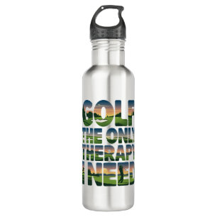 Golf the Only Therapy, Trendy Stainless Steel Water Bottle