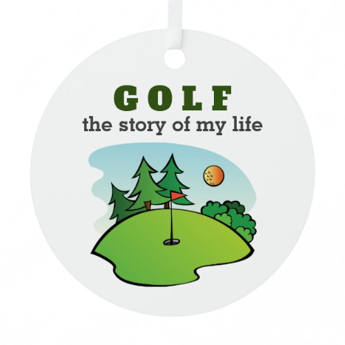 Golf the story of my life funny metal ornament