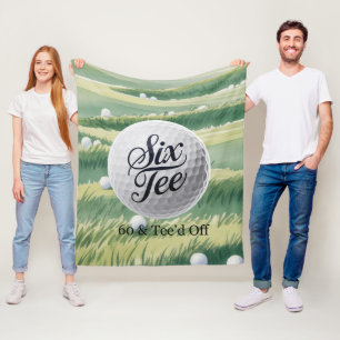 Golf Theme 60 & Tee’d Off Birthday Party Gift Fleece Blanket