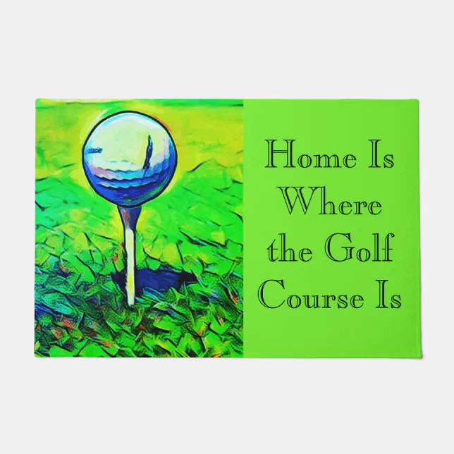 Golf Themed Home is Where the Golf Course Is Mat Zazzle