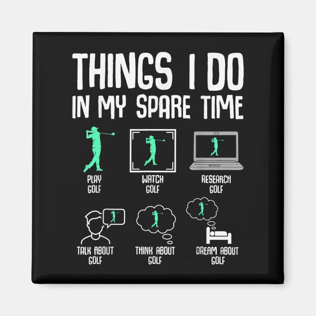 Golf Things I Do In My Spare Time Golfer Kids Boys Magnet (Front)