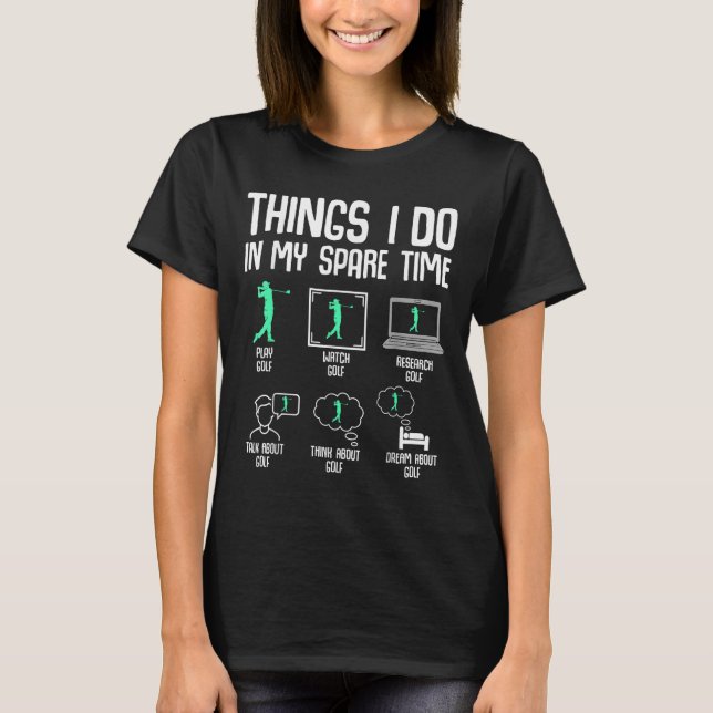 Golf Things I Do In My Spare Time Golfer Kids Boys T-Shirt (Front)